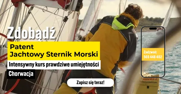 Kurs na Jachtowego Sternika Morskiego w Chorwacji
